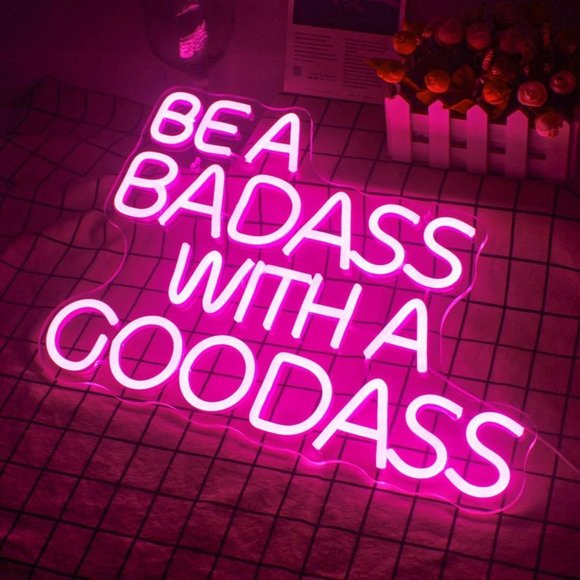 Neon Be A Badass With A Good Ass Bathroom Bedroom Girls Dorm Party Bday Decor - Picture 6 of 6